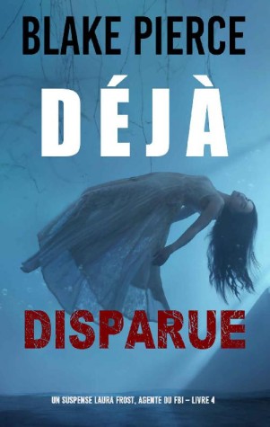 dejadisparue.jpg